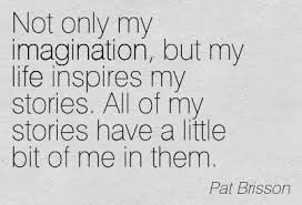 Pat Brisson Quote
